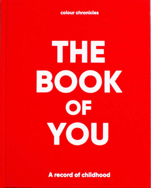 The Book of You: A Record of Childhood